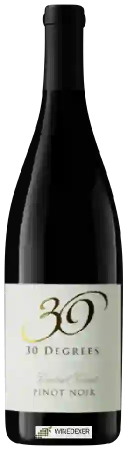 Winery 30 Degrees - Pinot Noir Winery 30 Degrees - Pinot Noir