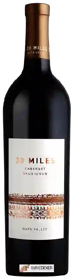 Winery 30 Miles - Cabernet Sauvignon Winery 30 Miles - Cabernet Sauvignon