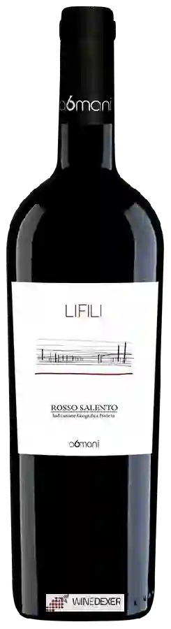 Winery a6mani - Lifili Salento Rosso Winery a6mani - Lifili Salento Rosso
