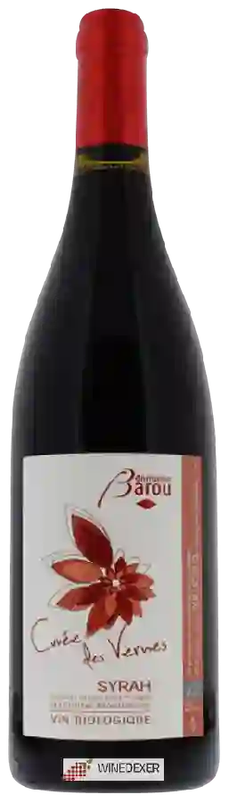 Domaine Barou - Cuvée des Vernes Syrah