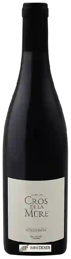 Domaine Cros de La Mûre - Côtes du Rhône