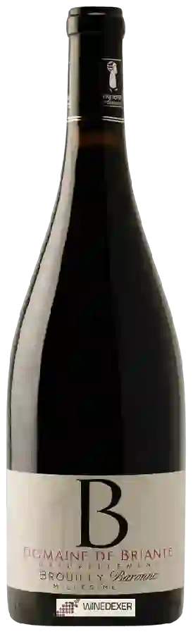 Domaine de Briante - Baronne Brouilly Domaine de Briante - Baronne Brouilly