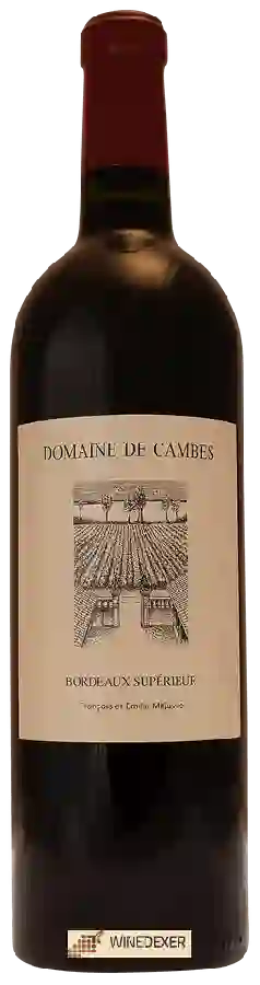 Domaine de Cambes - Bordeaux Supérieur Domaine de Cambes - Bordeaux Supérieur
