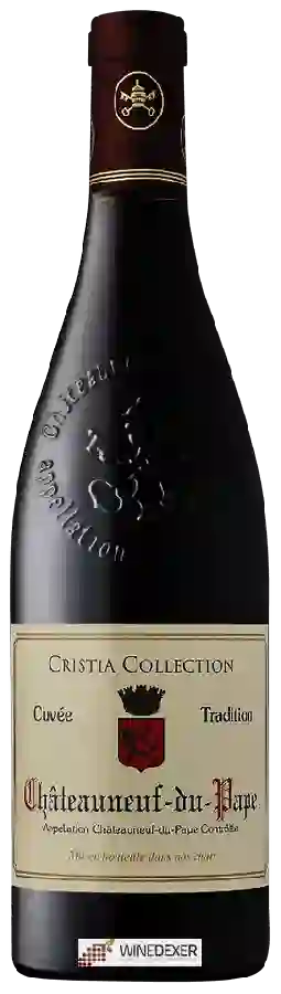 Domaine de Cristia - Collection Cuvée Tradition Châteauneuf-du-Pape