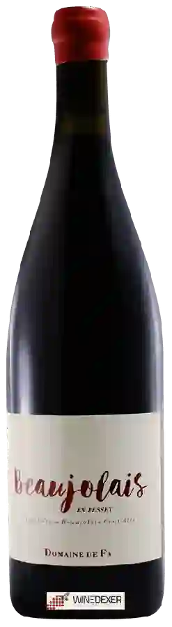 Domaine de Fa - Beaujolais en Besset