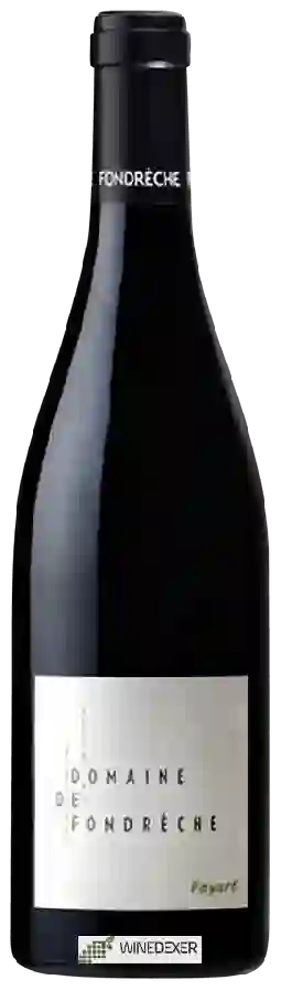 Domaine de Fondrèche - Fayard