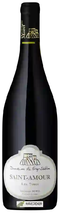 Domaine de Gry Sablon - Dominique Morel - Saint-Amour Les Tines Domaine de Gry Sablon - Dominique Morel - Saint-Amour Les Tines