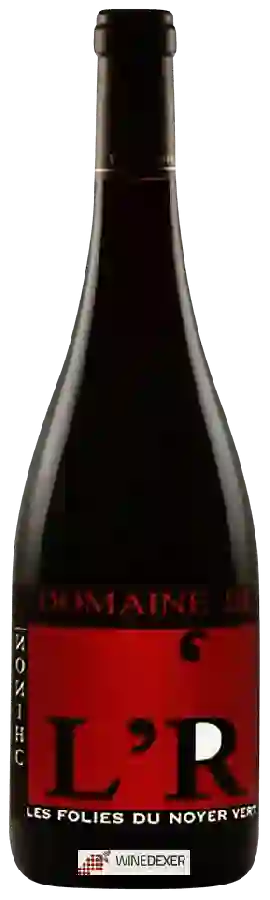 Domaine de l'R - Les Folies du Noyer Vert