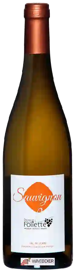 Domaine de la Foliette - Sauvignon Domaine de la Foliette - Sauvignon