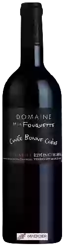Domaine de la Fouquette - Cuvée Bonne Chère