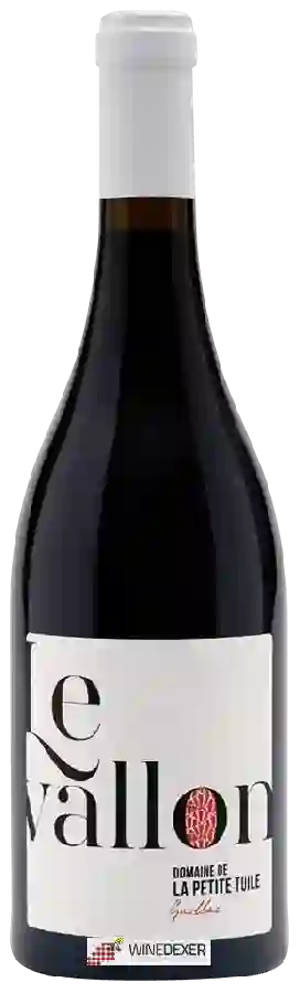 Domaine de La Petite Tuile - Le Vallon