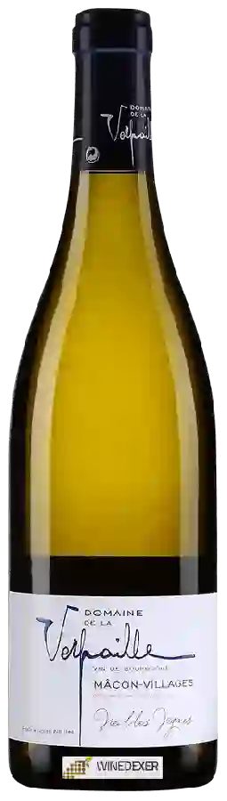 Domaine de la Verpaille - Vieilles Vignes Mâcon-Villages Domaine de la Verpaille - Vieilles Vignes Mâcon-Villages