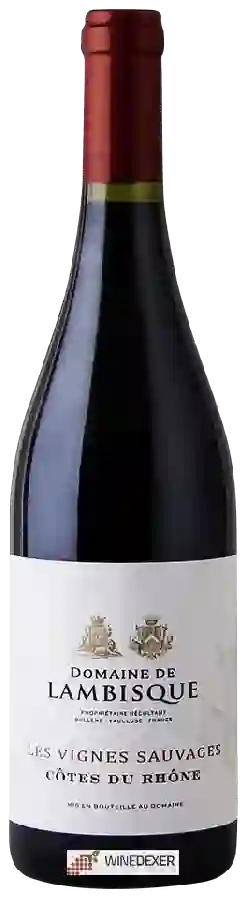 Domaine de Lambisque - Côtes du Rhône Les Vignes Sauvages Domaine de Lambisque - Côtes du Rhône Les Vignes Sauvages