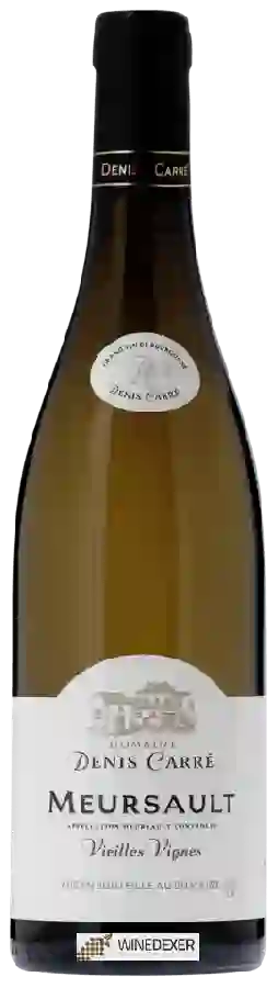 Domaine Denis Carré - Vieilles Vignes Meursault Domaine Denis Carré - Vieilles Vignes Meursault