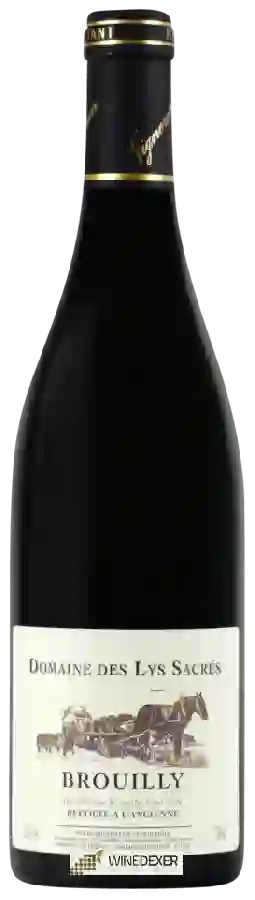 Domaine des Lys Sacrés - Brouilly Domaine des Lys Sacrés - Brouilly