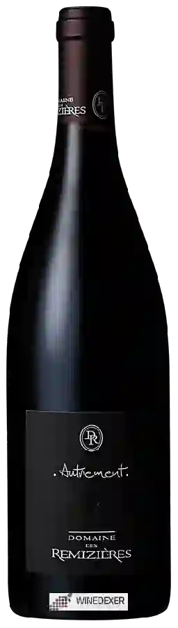 Domaine des Remizières - Autrement