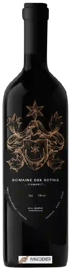 Domaine des Rothis - Gamaret Domaine des Rothis - Gamaret