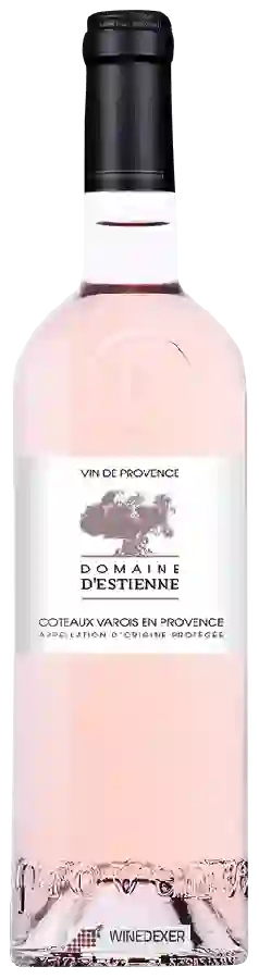 Domaine d'Estienne - Coteaux Varois en Provence Rosé Domaine d'Estienne - Coteaux Varois en Provence Rosé