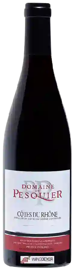 Domaine du Pesquier - Côtes du Rhône Domaine du Pesquier - Côtes du Rhône