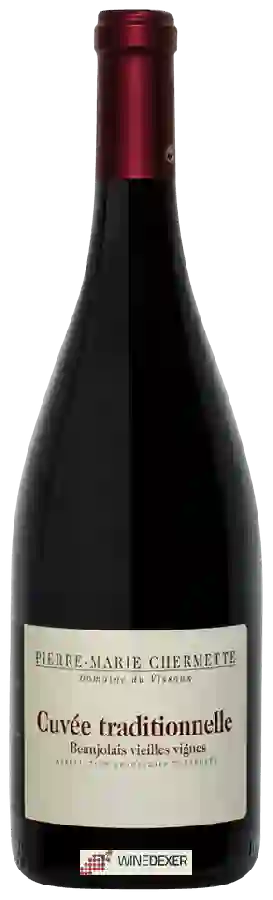 Martine et Pierre Marie Chermette - Domaine du Vissoux - Vieilles Vignes Cuvée Traditionnelle Beaujolais