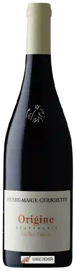 Martine et Pierre Marie Chermette - Domaine du Vissoux - Vieilles Vignes Origine Beaujolais