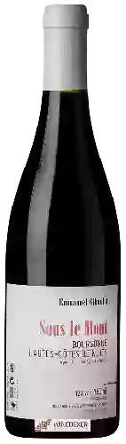 Winery Emmanuel Giboulot - Sous le Mont Bourgogne Hautes-Côtes de Nuits