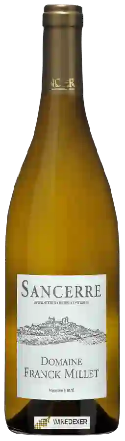 Domaine Franck Millet - Sancerre Blanc