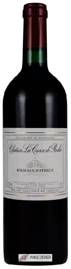 Domaine La Croix de Roche - Bordeaux Supérieur Domaine La Croix de Roche - Bordeaux Supérieur