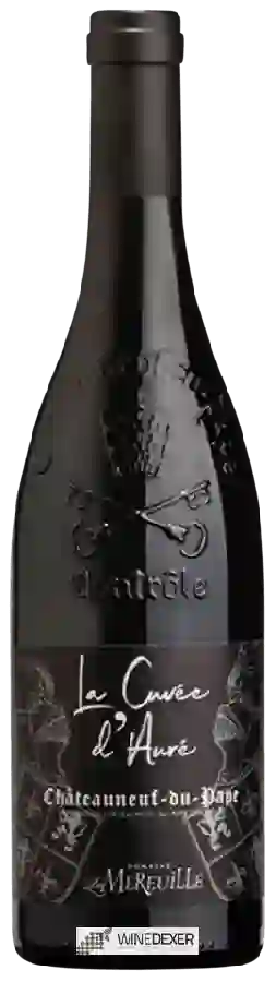 Domaine La Mereuille - La Cuvée d'Auré Châteauneuf-du-Pape Domaine La Mereuille - La Cuvée d'Auré Châteauneuf-du-Pape