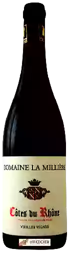Winery La Millière - Vieilles Vignes Côtes du Rhône