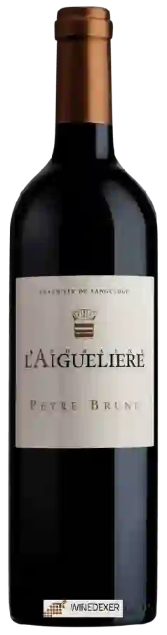 Domaine l'Aiguelière - Peyre Brune Domaine l'Aiguelière - Peyre Brune