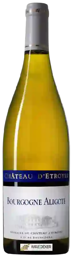 Château d'Etroyes - Bourgogne Aligoté