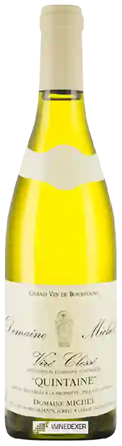 Domaine Michel - Quintaine Viré-Clessé Domaine Michel - Quintaine Viré-Clessé