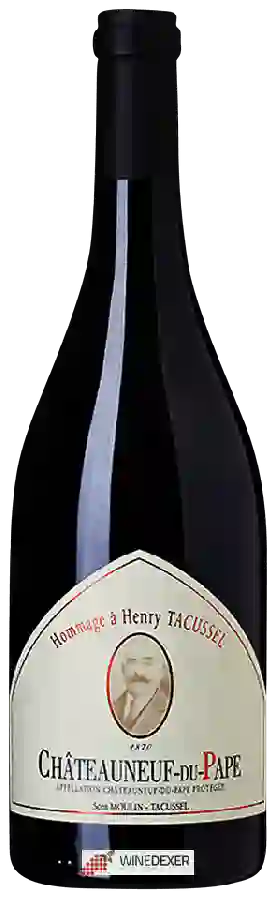 Domaine Moulin Tacussel - Hommage à Henry Tacussel Châteauneuf-du-Pape