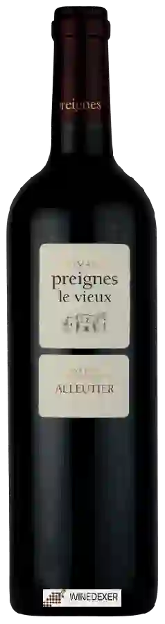 Domaine Preignes le Vieux - Maison Robert Vic - Alleutier Domaine Preignes le Vieux - Maison Robert Vic - Alleutier