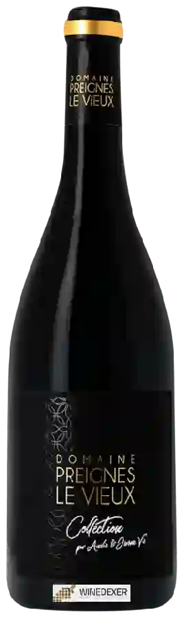 Domaine Preignes le Vieux - Maison Robert Vic - Preignes Collection