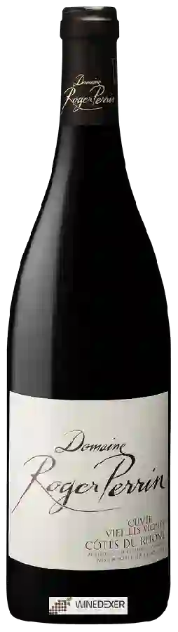 Domaine Roger Perrin - Côtes du Rhône Cuvée Vieilles Vignes