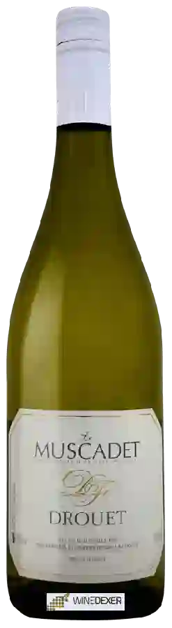 Winery Drouet Fréres - Le Muscadet