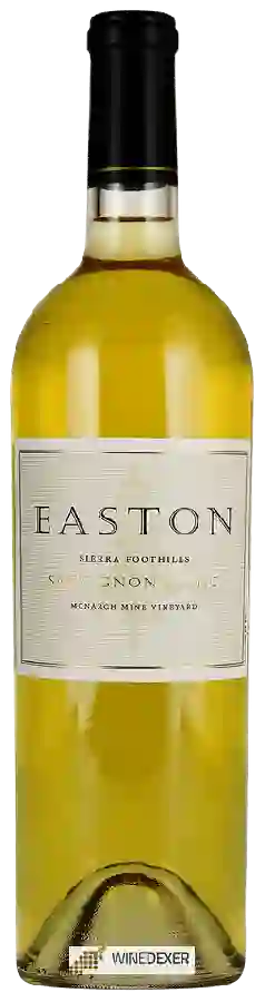 Winery Easton - Monarch Mine Vineyard Sauvignon Blanc Winery Easton - Monarch Mine Vineyard Sauvignon Blanc