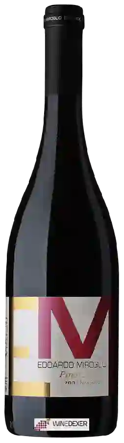 Winery Edoardo Miroglio - Pinot Noir Winery Edoardo Miroglio - Pinot Noir