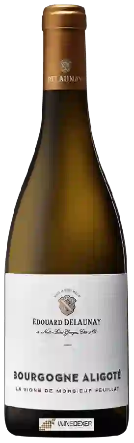 Winery Edouard Delaunay - Bourgogne Aligoté Winery Edouard Delaunay - Bourgogne Aligoté