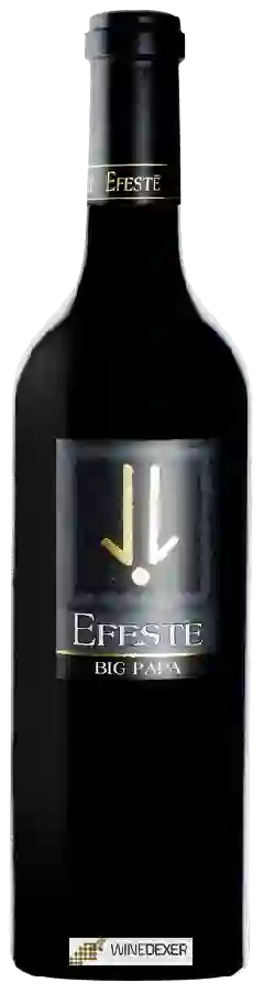 Winery Efestē - Big Papa