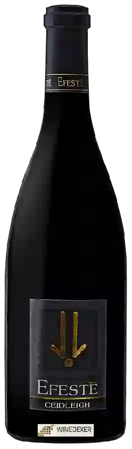 Winery Efestē - Ceidleigh