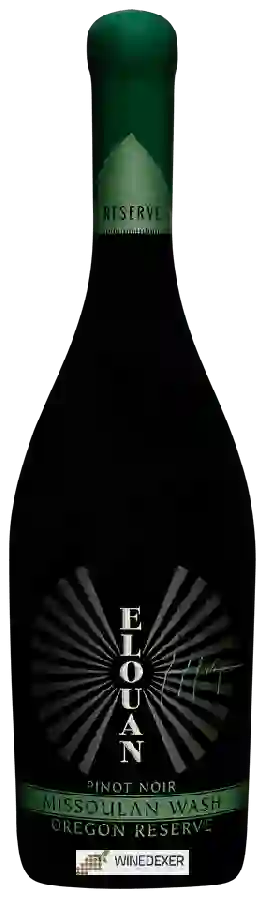 Winery Elouan - Missoulan Wash Reserve Pinot Noir Winery Elouan - Missoulan Wash Reserve Pinot Noir