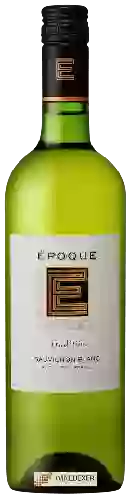 Winery Epoque - Tradition Sauvignon Blanc