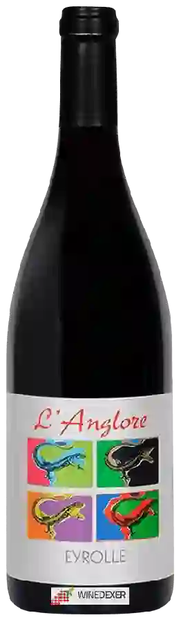 Winery L'Anglore - Eric Pfifferling - Eyrolle Winery L'Anglore - Eric Pfifferling - Eyrolle