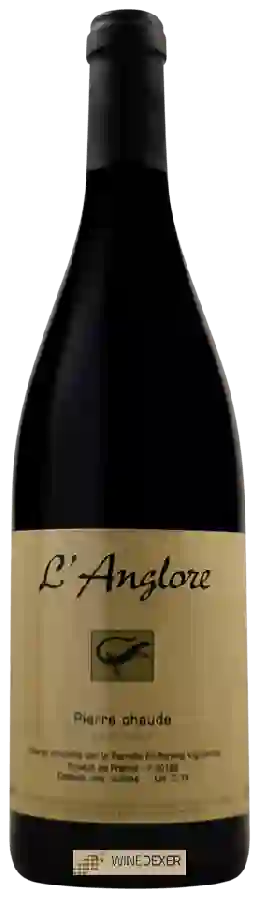Winery L'Anglore - Eric Pfifferling - Pierre Chaude
