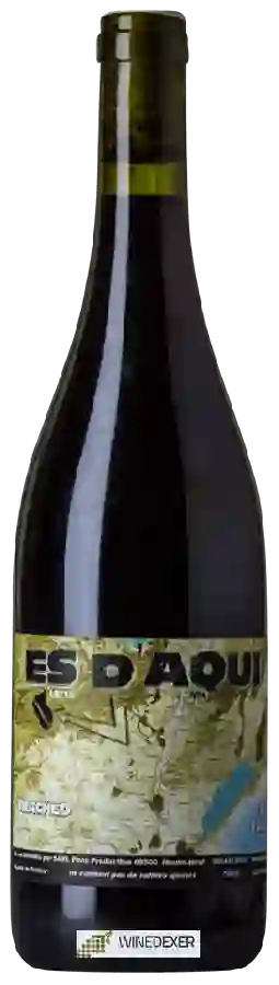 Winery Es d'Aqui - Tracheo Winery Es d'Aqui - Tracheo