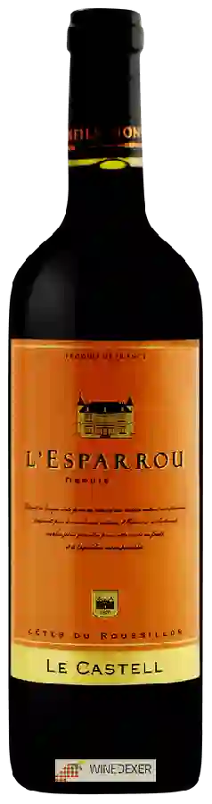 Château l'Esparrou - Le Castell Côtes du Roussillon Château l'Esparrou - Le Castell Côtes du Roussillon