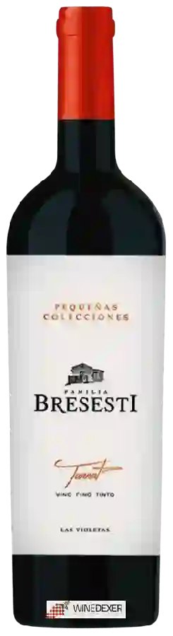 Winery Familia Bresesti - Pequeñas Colecciones Tannat Winery Familia Bresesti - Pequeñas Colecciones Tannat